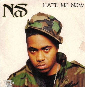 Nas – Hate Me Now (2 Track CDSingle) - 0