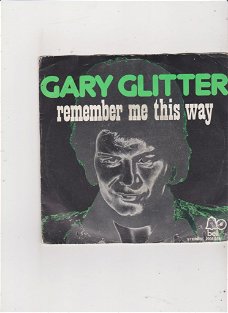 Single Gary Glitter - Remember me this way