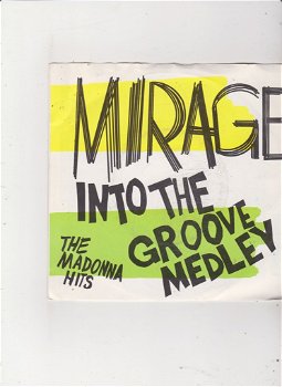 Single Mirage - Into the groove medley - 0