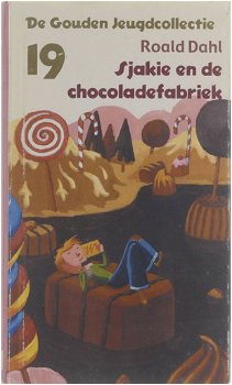 Roald Dahl - Sjakie En De Chocoladefabriek (Hardcover/Gebonden) - 0