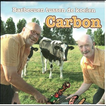 Carbon - Barbecuen Tussen De Koeien (2 Track CDSingle) Nieuw - 0