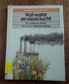 Vuil water en vieze lucht (versluys basis informatie)