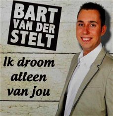 Bas Van Der Stelt - Ik Droom Alleen Van Jou (1 Track CDSingle) Nieuw