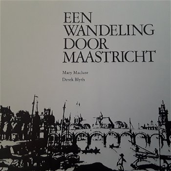 Een wandeling door Maastricht / boek + poster luchtfoto - 2