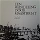 Een wandeling door Maastricht / boek + poster luchtfoto - 2 - Thumbnail