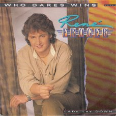 René Froger – Who Dares Wins (Vinyl/Single 7 Inch)