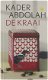 Kader Abdolah - De Kraai (Hardcover/Gebonden) - 0 - Thumbnail