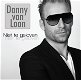 Danny van Loon - Niet Te Geloven (1 Track CDSingle) - 0 - Thumbnail