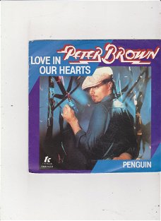 Single Peter Brown - Love in our hearts