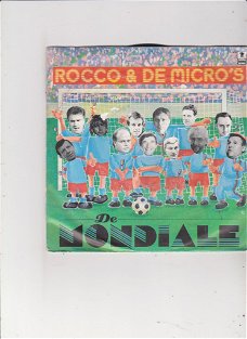 Single Rocco Granata & De Micro's - De Mondiale