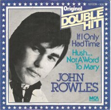 John Rowles – If I Only Had Time