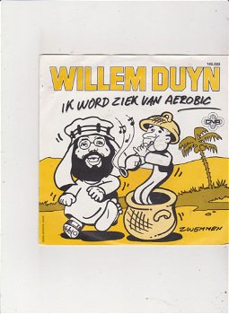 Single Willem Duyn - Ik word ziek van Aerobic - 0