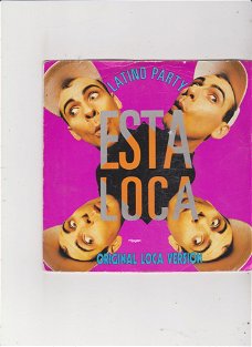 Single Latino Party - Esta Loca