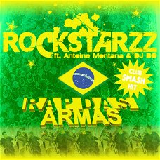 Rockstarzz Ft. Antoine Montana & DJ Bo – Rap Das Armas (6 Track CDSingle) Nieuw