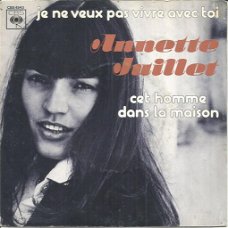 Annette Juillet – Je Ne Veux Pas Vivre Avec Toi (1976)