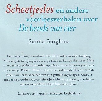 SCHEETJESLES EN ANDERE VOORLEESVERHALEN - Sunna Borghuis (3 CD-LUISTERBOEK) - 1