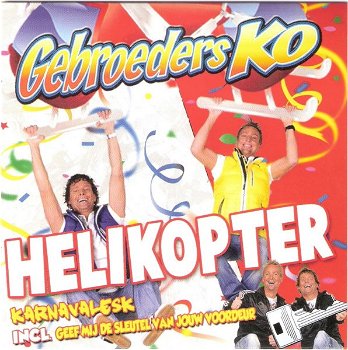 Gebroeders Ko – Helikopter /Karnavalesk (4 Track CDSingle) Nieuw - 0