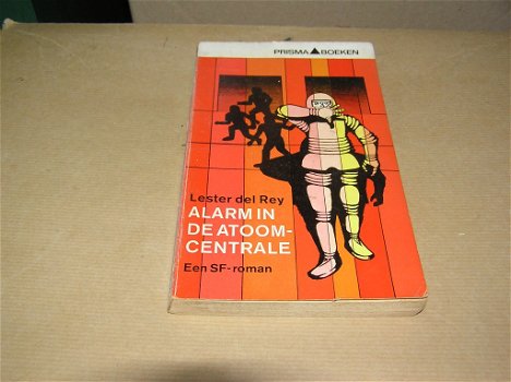 Alarm in de Atoomcentrale - Lester del Rey - 0