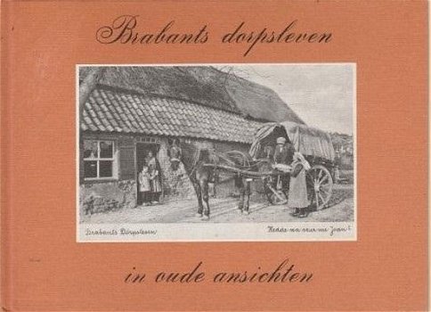 J.C. Jegerings - Brabants Dorpsleven in Oude Ansichten (Hardcover/Gebonden) - 0