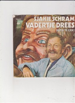 Single Sjakie Schram - Vadertje Drees - 0