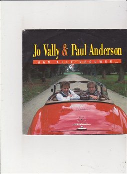 Single Jo Vally & Paul Anderson - Aan alle vrouwen - 0