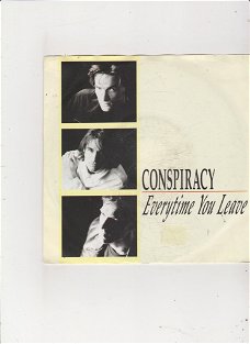 Single Conspiracy - Every time you leave