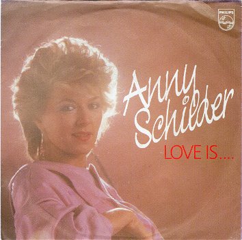 Anny Schilder – Love Is.... (Vinyl/Single 7 Inch) - 0