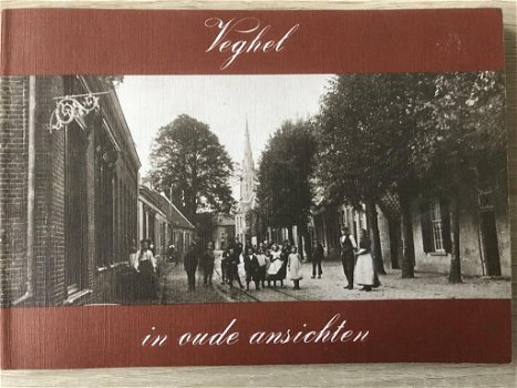 A.C.J. Van Der Plas - Veghel in Oude Ansichten - 0