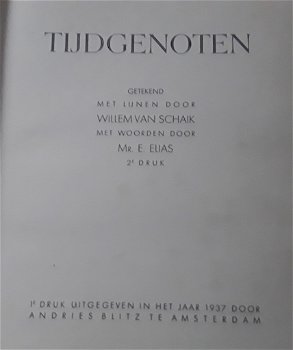 Tijdgenoten - willem van schalk / mr. E. Elias - 1