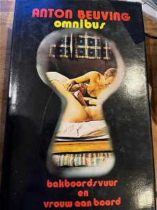 Anton Beuving - Omnibus Bakboordsvuur en Vrouw Aan Boord (Hardcover/Gebonden)
