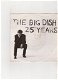 Single The Big Dish - 25 years - 0 - Thumbnail