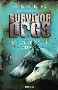 EEN VERBORGEN VIJAND, SURVIVOR DOGS deel 2 - Erin Hunter - 0
