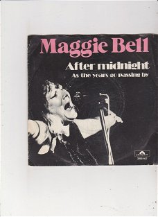 Single Maggie Bell - After midnight