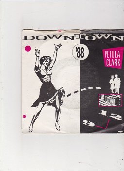 Single Petula Clark - Downtown '88 - 0