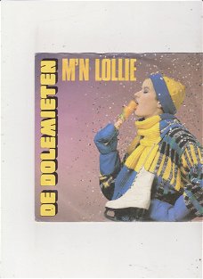 Single De Dolemieten - M'n lollie