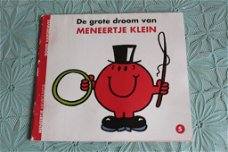 De grote droom van Meneertje Klein