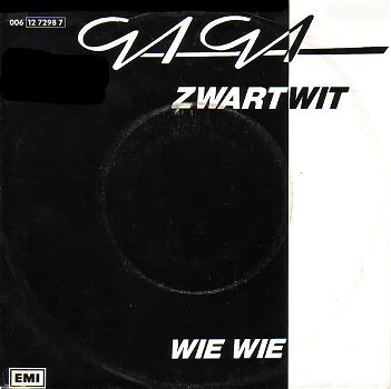 Ga Ga – Zwartwit (Vinyl/Single 7 Inch) - 0