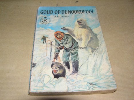 Goud op de Noordpool- A.R. Channel - 0