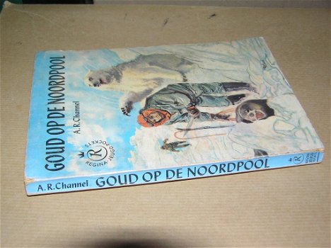 Goud op de Noordpool- A.R. Channel - 2