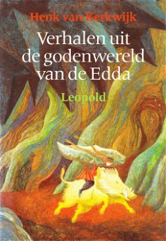 VERHALEN UIT DE GODENWERELD VAN DE EDDA - Henk van Kerkwijk - 0