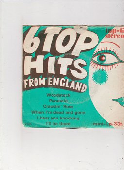 Mini LP (33t) 6 Top Hits From England - 0