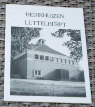 Geschiedenis Hedikhuizen en Luttelherpt. v.d. Velden. - 0