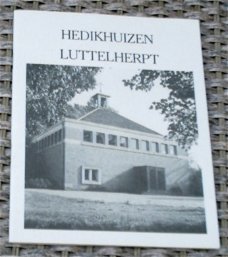 Geschiedenis Hedikhuizen en Luttelherpt. v.d. Velden.