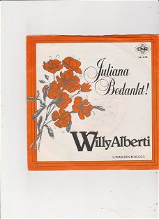 Single Willy Alberti - Juliana bedankt