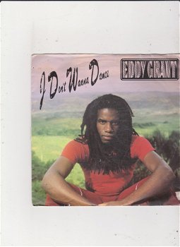 Single Eddy Grant - I don't wanna dance - 0