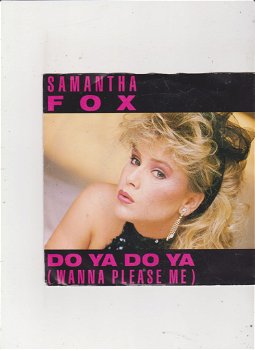 Single Samantha Fox - Do ya do yo (wanna please me) - 0