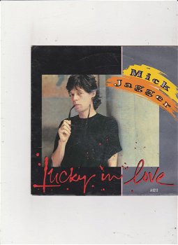 Single Mick Jagger - Lucky in love - 0