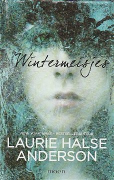 WINTERMEISJES - Laurie Halse Anderson