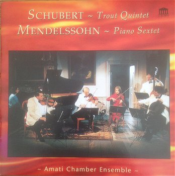 CD - Schubert, Mendelssohn - Trout Quintet - 0