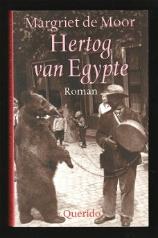 HERTOG VAN EGYPTE - roman van Margriet de Moor